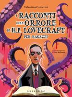 I racconti dell'orrore di H. P. Lovecraft per ragazzi