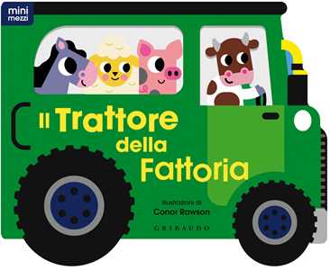 Libro Il trattore della fattoria. Ediz. a colori Conor Rawson