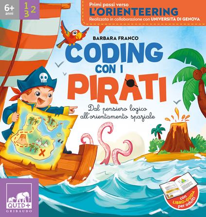 Coding con i pirati. Dal pensiero logica all'orientamento spaziale - Barbara Franco - copertina