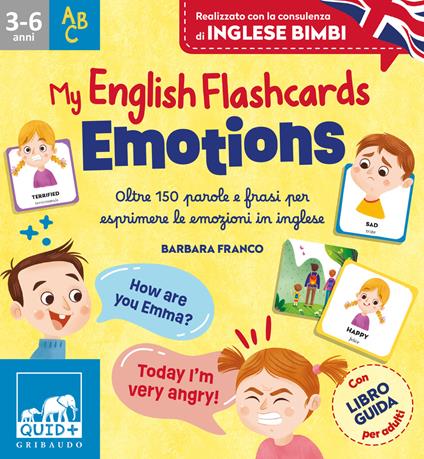 Emotions. My english flaschcards. Oltre 150 parole e frasi per esprimere le emozioni in inglese. Ediz. illustrata. Con libro-guida per adulti - Barbara Franco - copertina