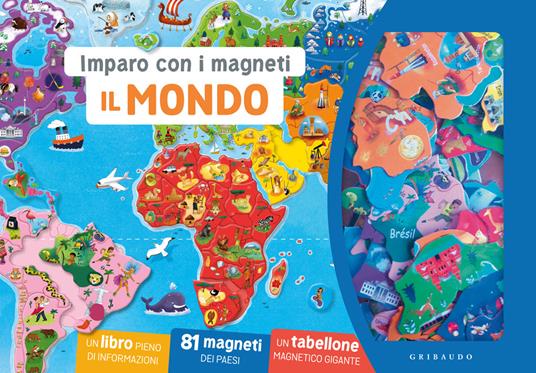 Il mondo. Imparo con i magneti. Ediz. a colori. Con 81 magneti dei paesi. Con tabellone magnetico gigante - copertina