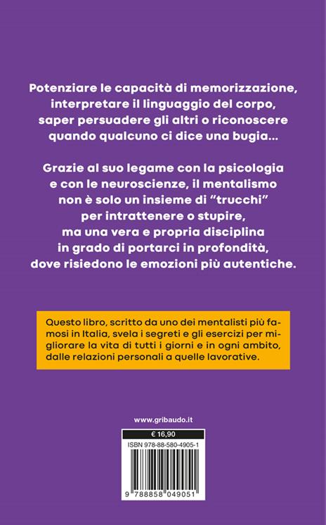 Leggere le persone come un libro aperto. I segreti e le tecniche del mentalismo per capire davvero chi ti sta intorno - Tommaso James Douglas Anselmi - 8