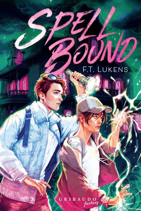 Spell bound. Ediz. italiana - F. T. Lukens,Marich Giulia - ebook