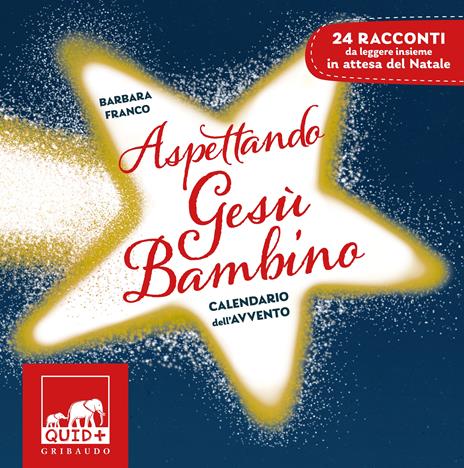 Aspettando Gesù bambino. Calendario dell'avvento - Barbara Franco - copertina