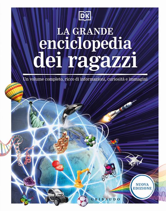 La grande enciclopedia dei ragazzi. Un volume completo, ricco di informazioni, curiosità e immagini. Nuova ediz. - copertina