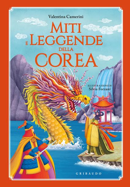 Miti e leggende della Corea - Valentina Camerini - copertina