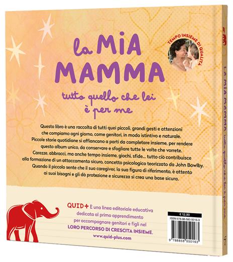 La mia mamma. Tutto quello che lei è per me. Ediz. a colori - Barbara Franco - 3