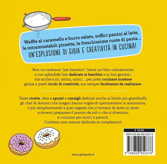 Cuciniamo? Ricette golose per chef dai 3 ai 99+ anni - Eleonora Pelli-Postizzi - 10