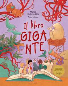 Libro Il libro gigante. Ediz. a colori Matteo De Benedittis