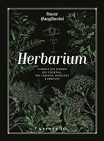 Herbarium. Viaggio nel mondo dei cocktail, tra essenze, mixology e profumi