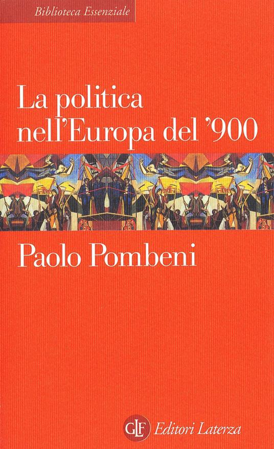 La politica nell'Europa del '900 - Paolo Pombeni - ebook