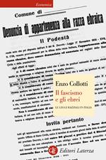 Il fascismo e gli ebrei. Le leggi razziali in Italia