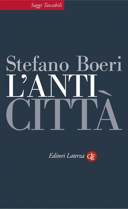 L' anticittà - Stefano Boeri - ebook
