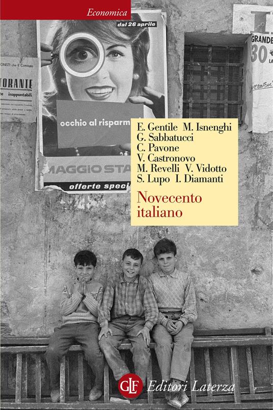 Novecento italiano - Valerio Castronovo,Ilvo Diamanti,Emilio Gentile,Mario Isnenghi - ebook