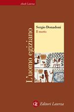 Il morto. L'uomo egiziano