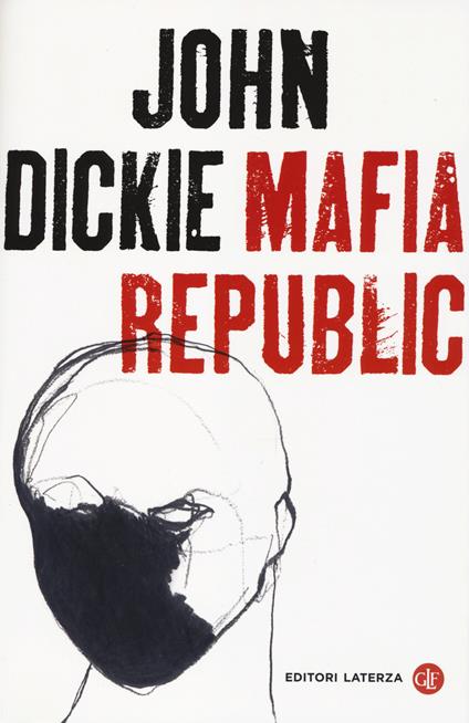 Mafia republic - John Dickie - copertina
