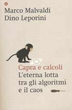 Capra e calcoli. L'eterna lotta tra gli algoritmi e il caos