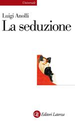 La seduzione. Ediz. illustrata