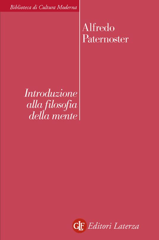 Introduzione alla filosofia della mente - Alfredo Paternoster - ebook