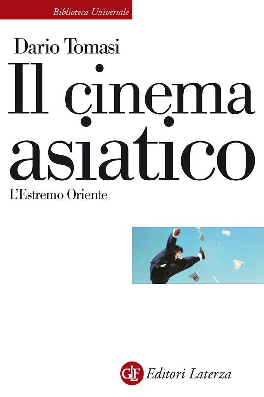 Il cinema asiatico. L'estremo oriente. Ediz. illustrata - Dario Tomasi - ebook