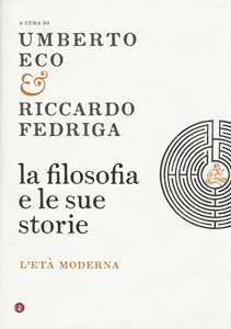 Image of La filosofia e le sue storie. L'età moderna