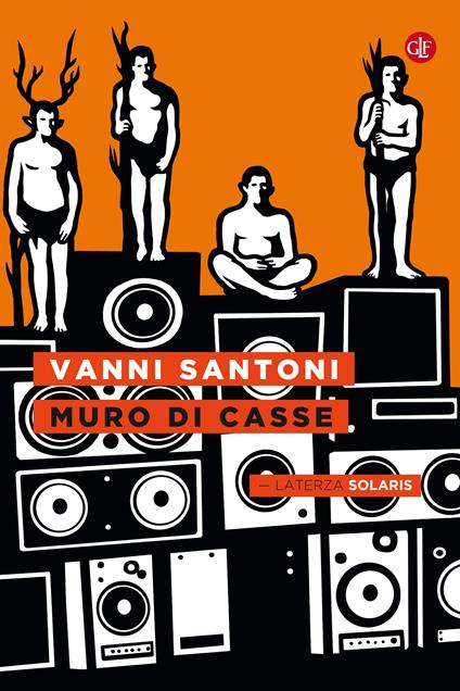 Muro di casse - Vanni Santoni - ebook