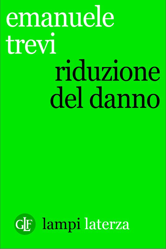 Riduzione del danno - Emanuele Trevi - ebook