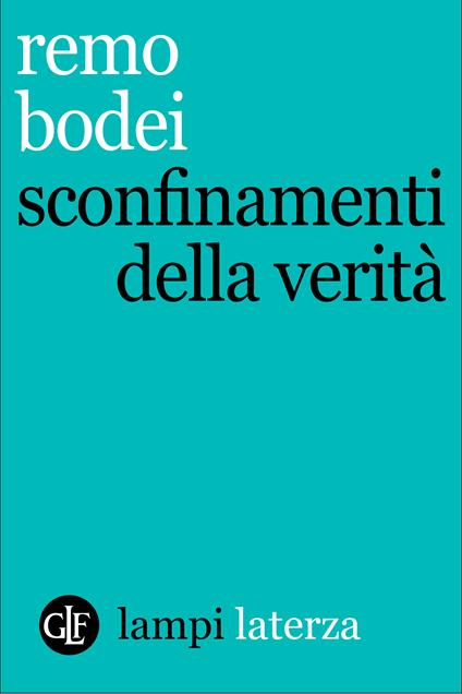 Sconfinamenti della verità - Remo Bodei - ebook