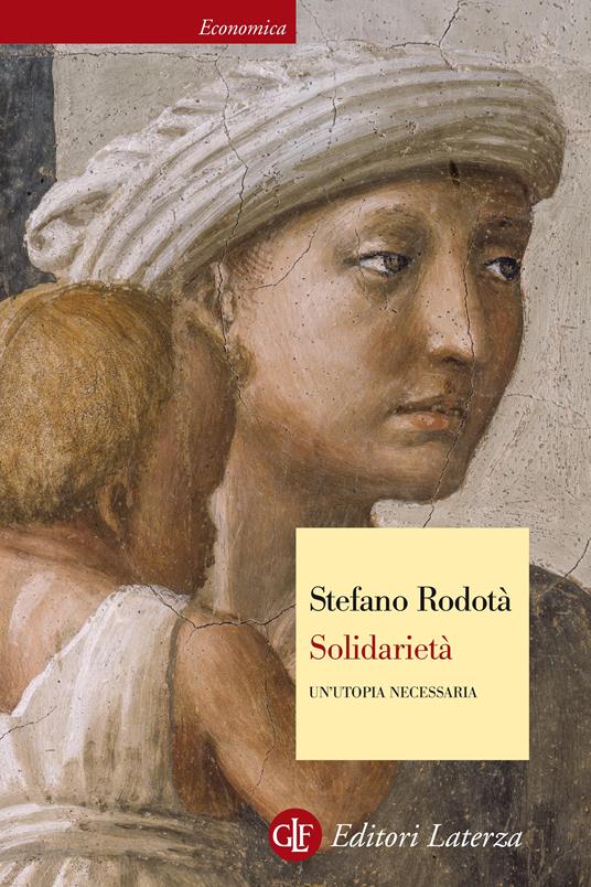 Solidarietà. Un'utopia necessaria - Stefano Rodotà - ebook