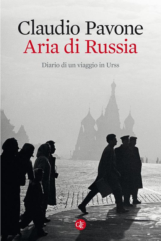 Aria di Russia. Diario di un viaggio in Urss - Pavone, Claudio - Ebook -  EPUB2 con Adobe DRM | IBS