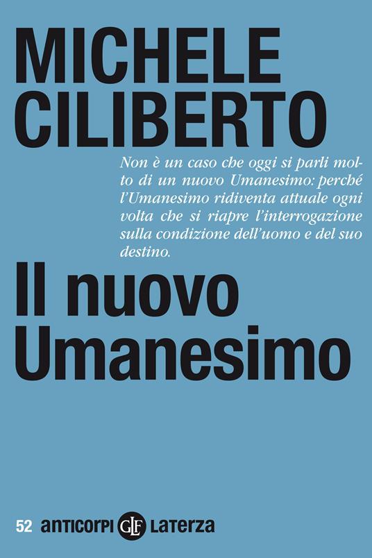 Il nuovo umanesimo - Michele Ciliberto - ebook