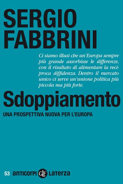 Sdoppiamento. Una prospettiva nuova per l'Europa - Sergio Fabbrini - ebook