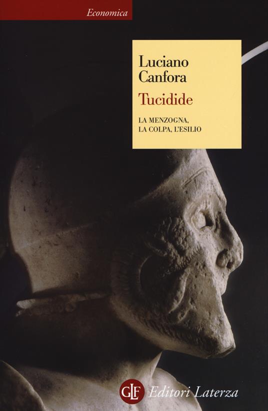 Tucidide. La menzogna, la colpa, l'esilio - Luciano Canfora - copertina