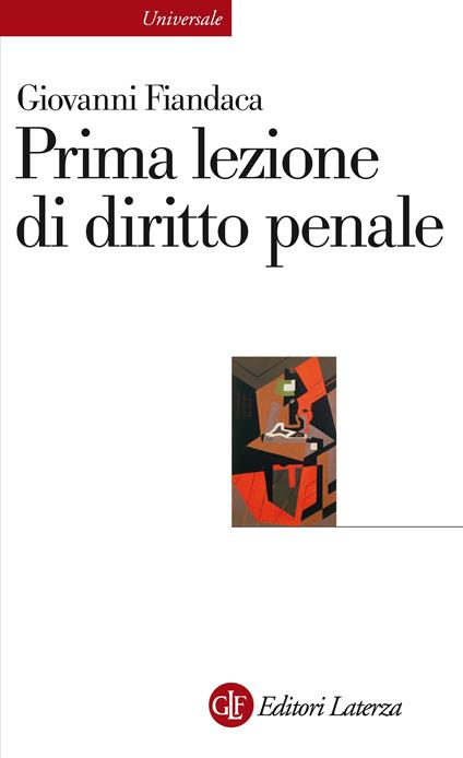 Prima lezione di diritto penale - Giovanni Fiandaca - ebook