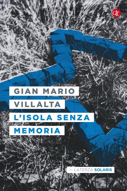 L' isola senza memoria - Gian Mario Villalta - ebook