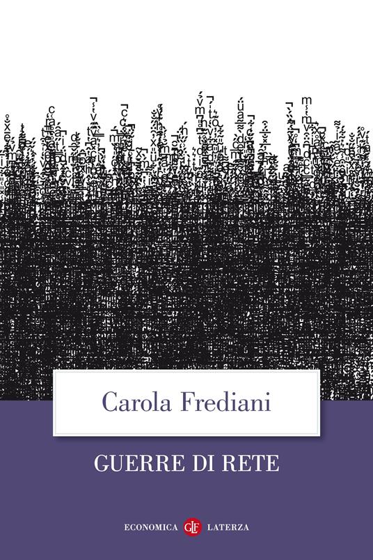 Guerre di rete - Carola Frediani - ebook