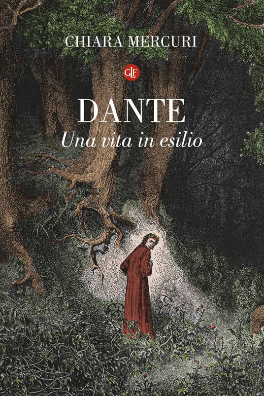 Dante. Una vita in esilio - Chiara Mercuri - Libro - Laterza - I Robinson.  Letture | IBS