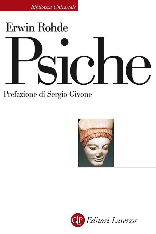 Psiche - Erwin Rohde,Ernesto Codignola,Aldo Oberdorfer - ebook