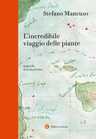 L' incredibile viaggio delle piante