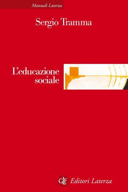 L' educazione sociale - Sergio Tramma - ebook