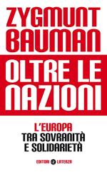 Oltre le nazioni. L'Europa tra sovranità e solidarietà