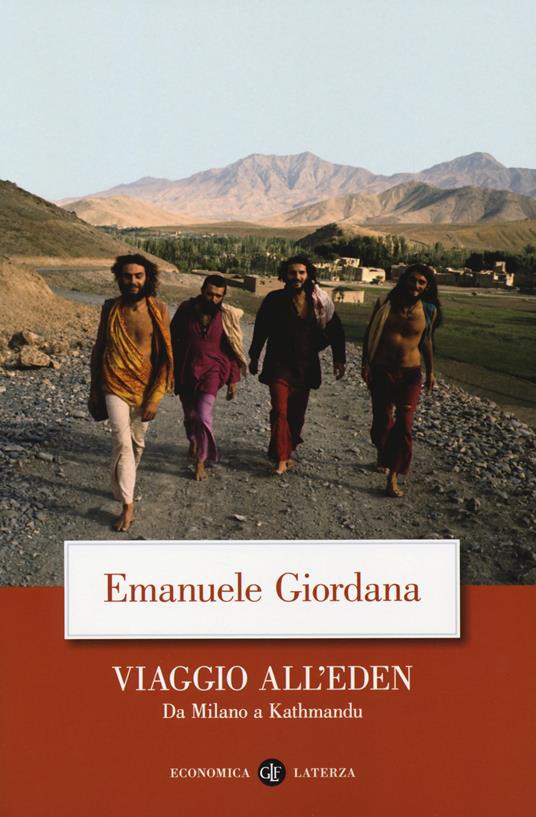 Viaggio all'Eden. Da Milano a Kathmandu - Emanuele Giordana - copertina