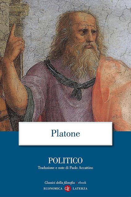 Politico - Platone,Paolo Accattino - ebook