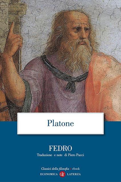 Fedro - Platone,Piero Pucci - ebook