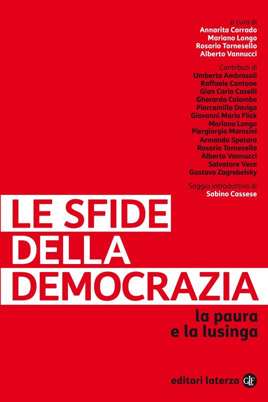 Le sfide della democrazia. La paura e la lusinga - copertina