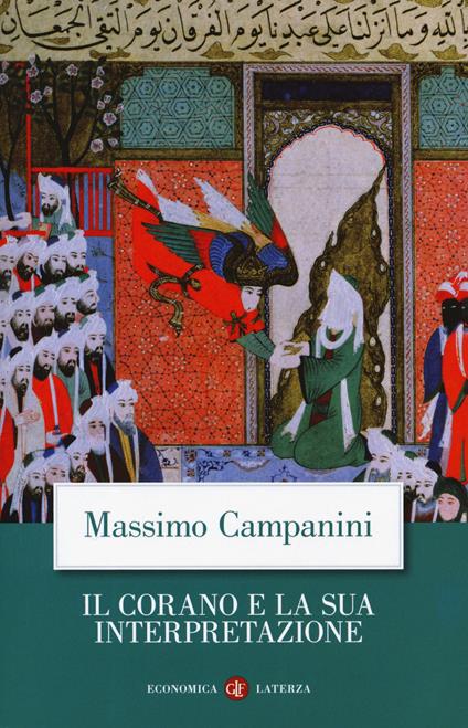 Il Corano e la sua interpretazione. Nuova ediz. - Massimo Campanini - copertina