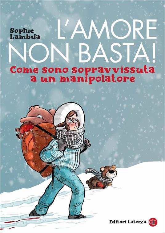 L'amore non basta! Come sono sopravvissuta a un manipolatore - Sophie Lambda - copertina