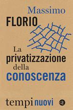 La privatizzazione della conoscenza