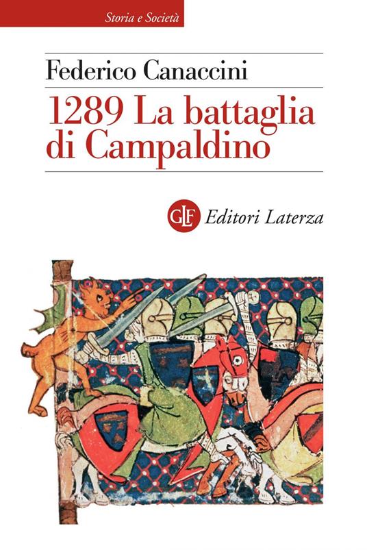 1289. La battaglia di Campaldino - Federico Canaccini - ebook