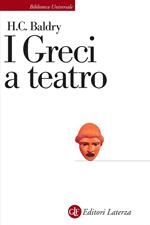 I greci a teatro. Spettacolo e forme della tragedia